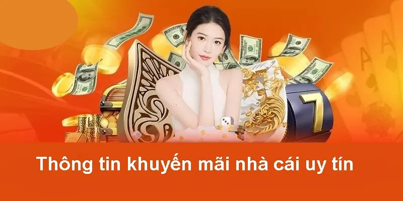Những quy định cần biết khi tham gia ưu đãi nhà cái
